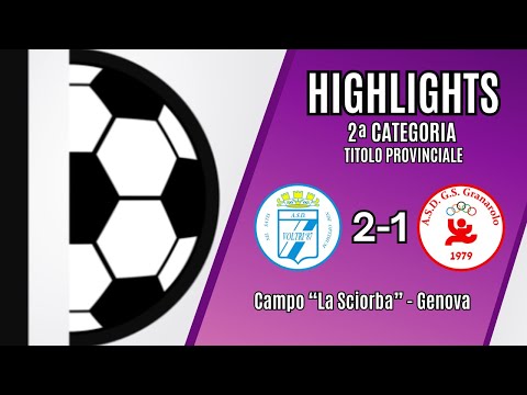 VOLTRI 87 - GRANAROLO 2-1 | 2ª CATEGORIA | TITOLO PROVINCIALE | 17/05/2025