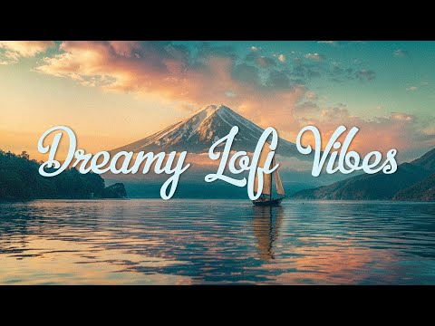 Dreamy Lofi Vibes ☁️ Deep Focus with Fujisan 🌸