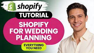 How to Use Shopify for Wedding Planning Everything You Need to Know!
