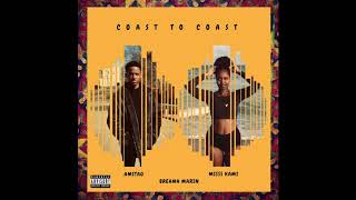 Amstag - Coast to Coast (Official Audio) Ft. Misss Kami &amp; Breana Marin