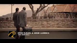 Hysni Klinaku & Arsim Llumnica - M'ka Marre Malli