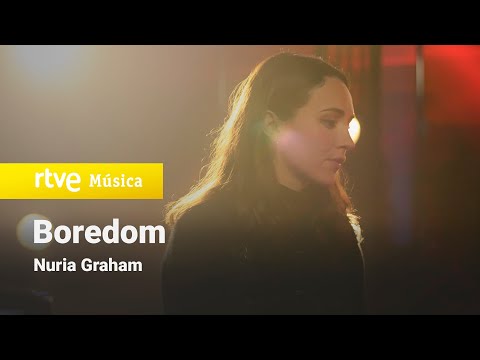 Nuria Graham - "Boredom" (Efecte Collins)