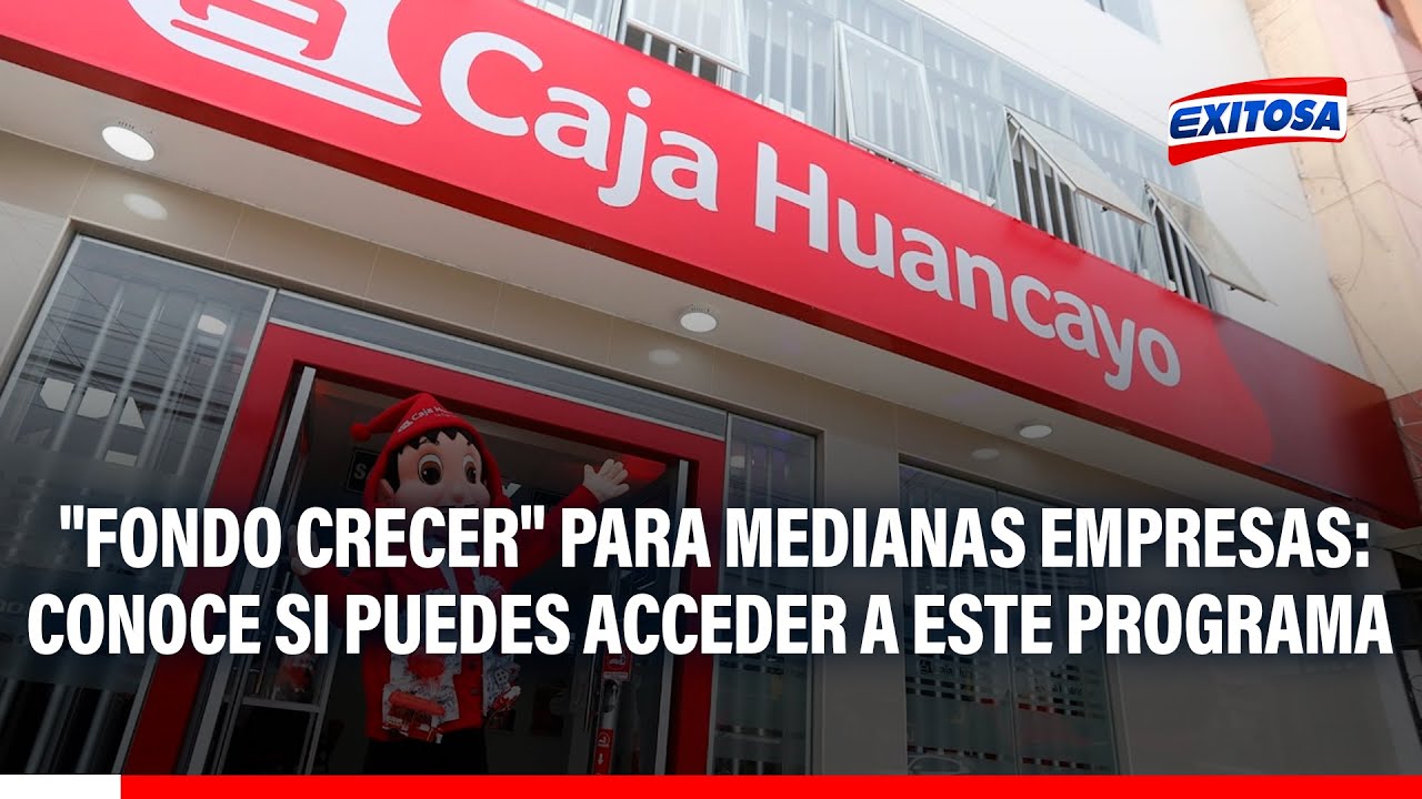 🔴🔵 "Fondo Crecer" para medianas empresas: Conoce si puedes acceder a este programa
