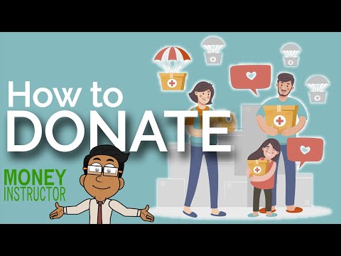 How Do I Donate? What is a Charity | Money Instructor