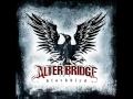 Alter Bridge - Break Me Down + Lyrics