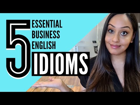 5 Essential Business English Idioms