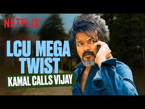 LCU’s Newest Member Gets a SURPRISE call from Kamal Haasan? 😳 Ft. Vijay | #LEO | Netflix India