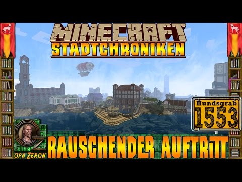 Minecraft⛏Stadtchroniken [#1553] Rauschender Auftritt [HD+Deutsch]