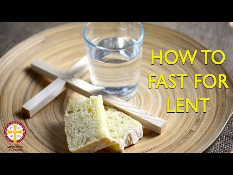 How to Fast for Lent | Greek Orthodoxy 101
