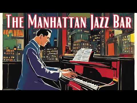HimFM - The Manhattan Jazz Bar Jazz Hits, Best of Jazz 2024
