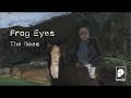 Frog Eyes - A Rhyme for the Star