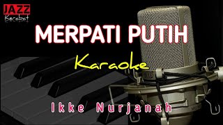 Download lagu KARAOKE MERPATI PUTIH IKKE NURJANAH | VERSI KORG PA50 | mp3