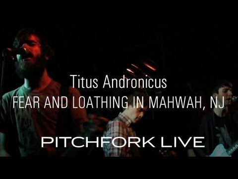 Fear and Loathing in Mahwah, NJ - Titus Andronicus