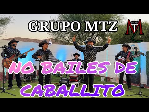 Grupo Mtz - No Bailes De Caballito (En Vivo)