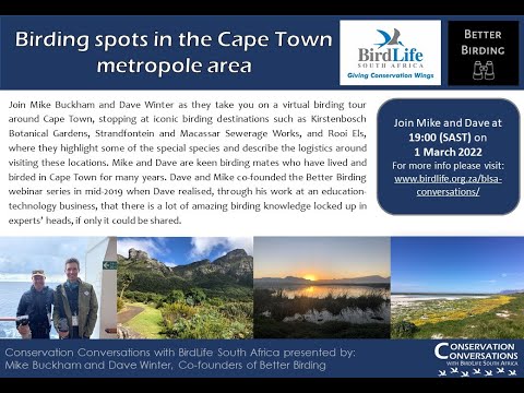 Conservation Conversations: Mike Buckham & Dave Winter - Birding spots in Cape Town (1Mar22)
