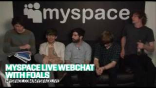 MySpace Live Webchat with Foals