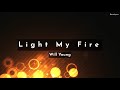 Will Young - Light My Fire (Lyric Video)