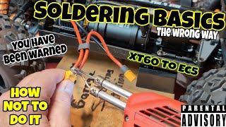 How NOT to Solder - 💥DO NOT ATTEMPT💥