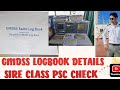 GMDSS LOG BOOK WRITING PROCEDURE SIRE CLASS PSC PREPARATIONS 2ND OFFICER JOB 3RD OFFICER JOB