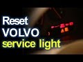 Reset a service light (SRL) for a Volvo S80 - How To ...