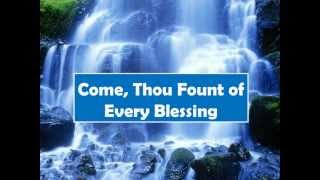 Come, Thou Fount of Every Blessing By Jadon Lavik