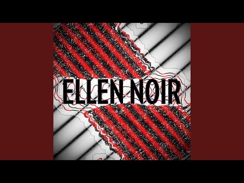 Ellen Noir