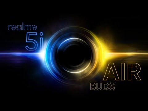 realme Buds Air & realme 5i Launch Live Streaming