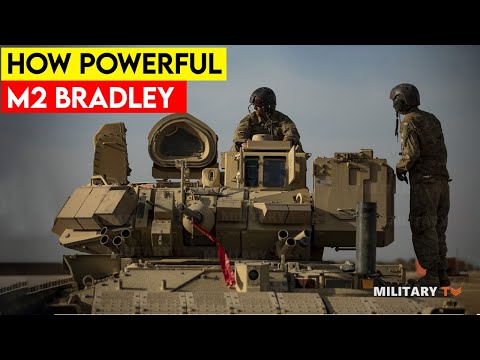 Send To Ukraine: How Powerful The M2 Bradley Infantry Fighting Vehicle