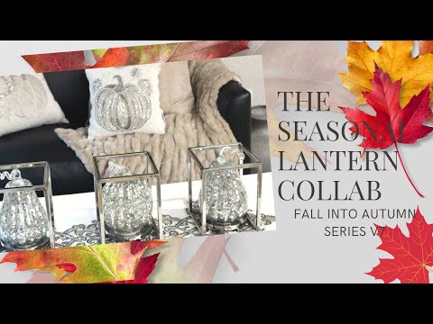 The Seasonal Lantern Collab (Fall Ed) | FALL INTO AUTUMN SERIES (V4)