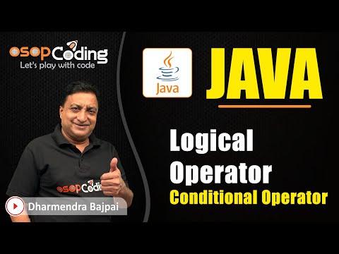 Logical Operators Conditional Operator If Else Programs Java For Beginners Java Lecture22