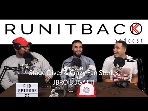 Stage Dives & Crazy Fan Stories w/ JBro Bugatti - Run It Back Podcast - E24