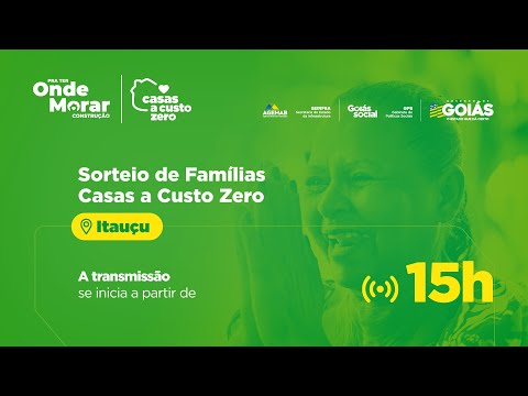 Sorteio de Famílias em Itauçu - Goiás