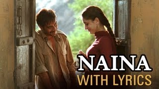 Naina (Song With Lyrics)  Omkara  Ajay Devgn Saif 