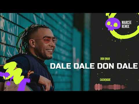Dale don dale - Marcee Remix ✘