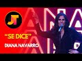 “SE DICE" - DIANA NAVARRO | GALA 6 | JOTALENT 2024