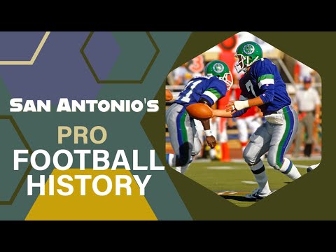 Discover San Antonio's Unknown Football Legacy