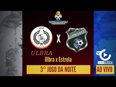 ULBRA X ESTRELA  | CAMPEONATO VARGEM-GRANDENSE DE FUTSAL MASCULINO - VARGEM GRANDE | 3º RODADA |
