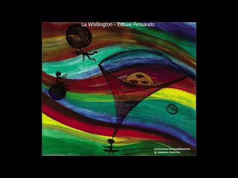 La Whillington - Estuve Pensando (Audio)