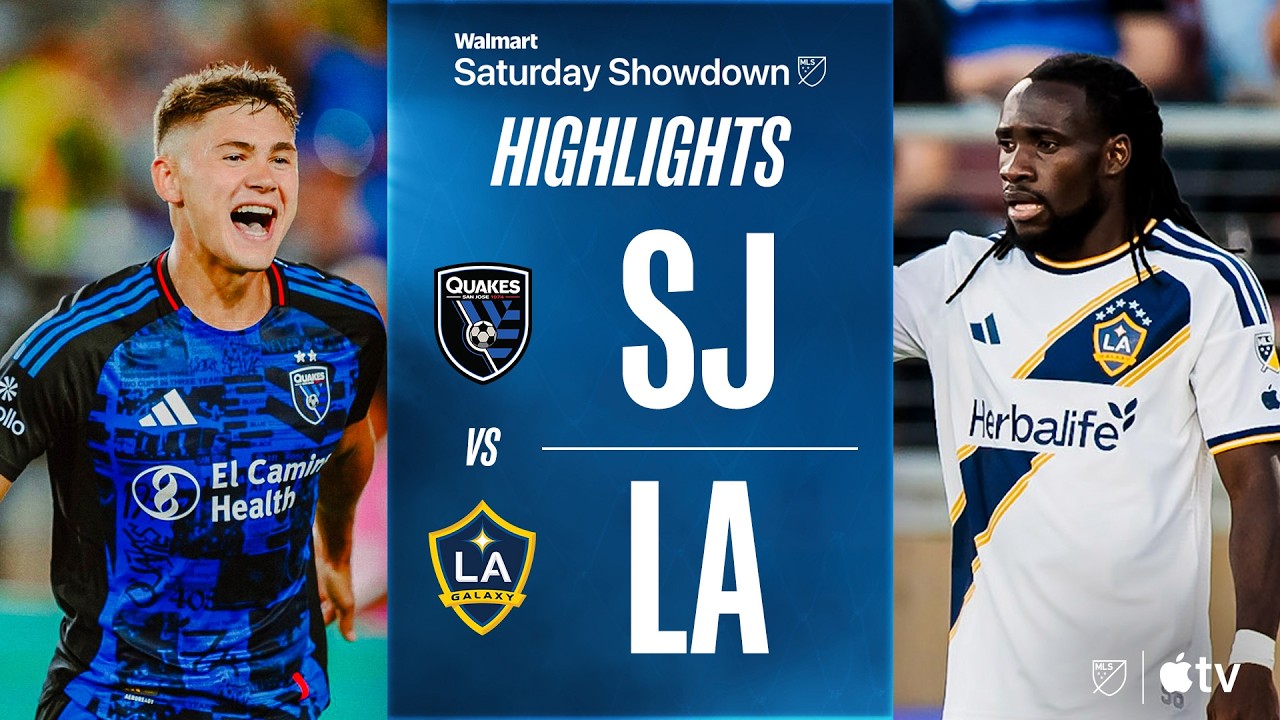San Jose Earthquakes vs Los Angeles Galaxy highlights