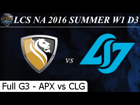 APX vs CLG Game 3 Full - LCS NA Summer 2016 W1D3M7 Apex vs Counter Logic Gaming