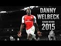 Danny Welbeck - Goals Assists & Skills