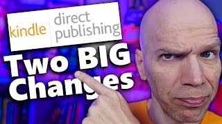 KDP Rolls Out Two Big Changes for Authors | Self-Publishing News (Dec. 23, 2025)