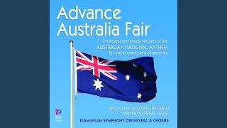 Advance Australia Fair (Verses 1 &amp; 2, Full Chorus)