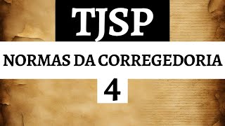 NORMAS DA CORREGEDORIA TJSP 2024
