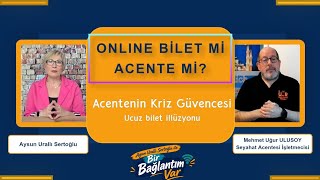 ​Online Bilet mi, Seyahat Acentesi mi? Hangisi Daha Güvenli ve Ucuz? ft. Mehmet 