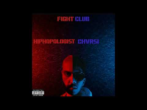 Hiphopologist x Chvrsi - Fight Club (KiVeR Remix)