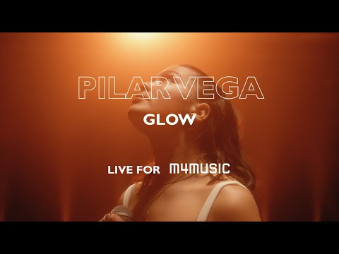 Pilar Vega - «Glow» | m4music Festival 2021