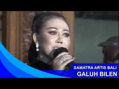 SAMATRA ARTIS BALI  - GALUH BILEN