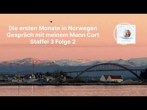 Die ersten Monate im neuen Land   Gespräch mit meinem Mann Curt - Staffel 3 Folge 2