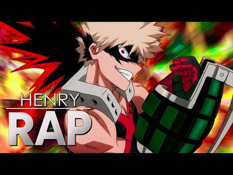 ♫ Rap do Katsuki Bakugou ( Boku no Hero ) | HenryBlack 02
